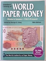 Standard Catalog Of World Paper Money 1961-Present. 18th Edition. Krause Publications, 2012. Használt, De Szép állapotba - Non Classés