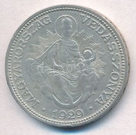 1929. 2P Ag 'Madonna' T:2-,3
Adamo P7 - Ohne Zuordnung