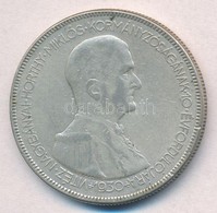 1930. 5P Ag 'Horthy Jobbra' T:3 
Adamo P8 - Unclassified