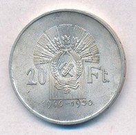 1956. 20Ft Ag 'Tízéves A Forint' T:2 - Non Classificati