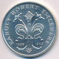 1992. 500Ft Ag 'Károly Róbert' T:BU Fo.
Adamo EM123 - Unclassified