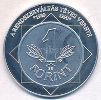 DN 'A Magyar Nemzet Pénzérméi - A Rendszerváltás Téves Verete 1989-1990' Ag Emlékérem Tanúsítvánnyal  (10,37g/0.999/35mm - Ohne Zuordnung