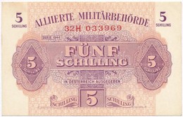 Ausztria / Szövetséges Megszállás 1944. 5 Sch T:I,I- 
Austria / Allied Occupation 1944. 5 Schilling C:UNC,AU 
Krause 105 - Non Classés