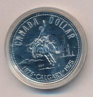 Kanada 1975. 1$ Ag 'Calgary' Lezárt Kapszulában T:P
Canada 1975. 1 Dollar Ag 'Calgary' In Sealed Capsule C:P - Unclassified