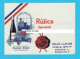 RUZICA CERVENE (Kaštel Stari Split) Croatia Winery In Prague, Czech Republic Old Label 1930s * Wine Vin Vino Wein Praha - Rosés
