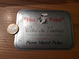 Etiquette De Vin « Cotes Du Ventoux - Père Pichet - Pierre Marcel Pichet - VARENNES LES MACON (71) » - Côtes Du Ventoux