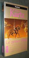 PRESSES POCKET SF 5694 : Le Prince Félon (Les Derynis) //Katherine Kurtz - EO Mars 2000 - Presses Pocket