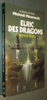 PRESSES POCKET SF 5276 : Elric Des Dragons (Le Cycle D'Elric) //Michael Moorcock - EO Décembre 1987 - Presses Pocket