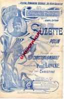 PARTITION MUSIQUE-CHANSON  CHRISTINE-KARL DITAN-SUZETTE-POLIN A LA SCALA -CHRISTIEN RIMBAULT-PORTAL-DEMANCHE-PARIS 1908 - Noten & Partituren