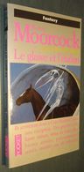 PRESSES POCKET SF 5460 : Le Glaive Et L'étalon (Les Livres De Corum) //Michael Moorcock - EO Août 1993 - Presses Pocket