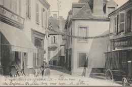 Montaigut En Combraille- Rue Du Pont - Montaigut