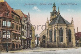 Germany - Zweibrucken - Rathaus Und Alexanderkirche - Zweibrücken