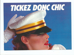 Delcampe - Métro Paris - Campagne Publicitaire RATP 1982 Tickez Donc Chic - Ed Nugeron Casquette Ticket - Subway