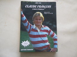 CLAUDE FRANCOIS VOIR PHOTO ANCIEN LIVRE;;; REGARDEZ MES VENTES ! J'EN AI D'AUTRES - Tijdschriften & Catalogi