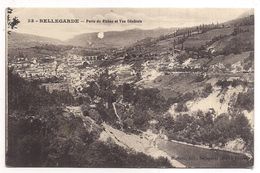 Bellegarde , Perte Du Rhône Et Vue Générale - Bellegarde