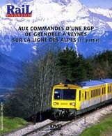 Train : Aux Commandes D'une RGP (1ère Partie) De Grenoble (38) à Veynes (05) - Documentaires