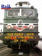 Train : Sur Paris Nice (06) Avec Le Mistral En 1955 - Documentary