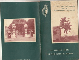 Ecole Des Officiers De La Gendarmerie Nationale Gendarme "le Peleton Porté Sur Véhicule De Groupe" - Other & Unclassified