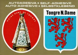 TONGRE NOTRE DAME-BLASON ET STATUE DE LA VIERGE-IMAGES AUTO-ADHESIVES - Chièvres