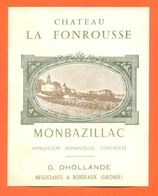 étiquette Ancienne De Vin De Monbazillac Chateau La Fonrousse G Dhollande à Bordeaux - 75 Cl - Monbazillac
