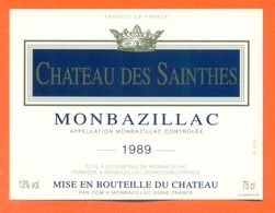 étiquette De Vin De Monbazillac Chateau Des Sainthes 1989 Fermières à Monbazillac - 75 Cl - Monbazillac