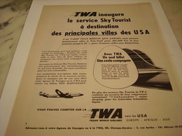 ANCIENNE PUBLICITE VOYAGE TWA 1952 - Pubblicità