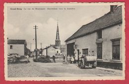 Grand-Reng - La Rue Du Monument Vers La Frontière ... Ancien Tracteur  ( Voir Verso ) - Erquelinnes