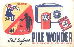 VP-GF.18-64 : BUVARD.  PILE WONDER. POSTE DE RADIO. TRANSISTOR - Batterie