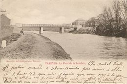 Tamines : Le Pont De La Sambre 1902 - Sambreville