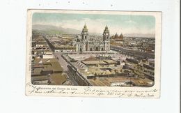 PANORAMA DEL CENTRO DE LIMA 1902 - Pérou