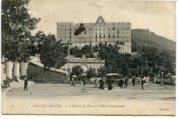 CPA - Carte Postale - France - Châtel-Guyon - L'Entrée Du Parc Et L'Hôtel Continental - 1908  (CP902) - Châtel-Guyon