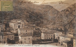 Dornas (Ardèche) Sur La Dorne - Vue Du Quartier De L'Eglise - Edition Volle - Other Municipalities
