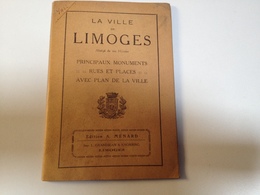 LIMOGES, Vers 1916, Guide Touristique Et Historique - Folletos Turísticos