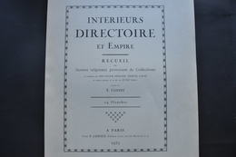 LOT De 21 PLANCHES De DESSINS ORIGINAUX D' INTERIEURS DIRECTOIRE Et EMPIRE - F. CONTET En 1932 - Other Plans