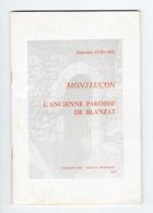 Montluçon, L'ancienne Paroisse De Blanzat, Alphonse Guénard, 1973 - Bourbonnais