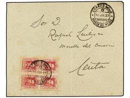 1160 MARRUECOS. 1927. RINCÓN DE MEDIK A CEUTA. Circulada Con Sello Español De <B>5 Cts.</B> Rosa En Bloque De Cuatro, Fe - Altri & Non Classificati