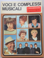 VOCI E COMPLESSI MUSICALI - DOCUMENTARI DE AGOSTINI 1967 ( CARTEL 72) - Musica