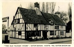 CAMBS - EATON SOCON - "THE OLD PLOUGH HOUSE" RP Ca22 - Huntingdonshire