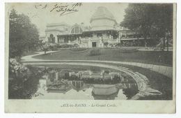 73 Savoie - Aix Les Bains Le Grand Cercle 1904 - Aix Les Bains