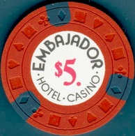 $5 Casino Chip. Hotel Embajador, Santo Domingo, D.R. L18. - Casino