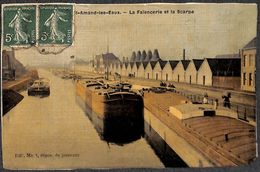 St-Amand-les-Eaux - La Faïencerie Et La Scarpe (Colorisée, Edit. Micol, Timbre Taxe....coin ! Batellerie) - Péniches