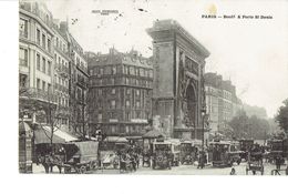 Paris  Boulevard Et Porte St Denis Année 1913 - Autres & Non Classés