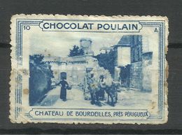 PUB CHOCOLAT POULAIN , Château De BOURDEILLES Près PERIGUEUX , Vignette N° 10 A - Toerisme (Vignetten)