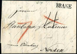 Beleg 1814, BRAKE, L1 Ideal Auf Schönem, Mehrfach Austaxiertem Brief Nach Norden, Hs. "Franco Oldenburg". - Sonstige & Ohne Zuordnung