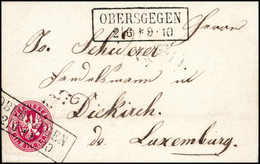 Beleg OBERSGEGEN, R2 Ideal Auf Kl. Brief 1 Sgr. Nach Luxemburg (Bugspur). Grenzporto. (Michel: 16a) - Altri & Non Classificati