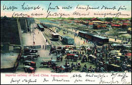 Beleg 1906, Pekinger Bahnhof, Seltene Colorierte Foto-AK Mit Paar 1 C. (Michel: 28(2)) - Autres & Non Classés