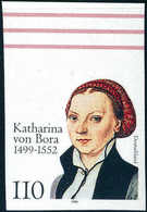 ** Katharina Von Bora, Abart: Ungezähnt, Tadellos Postfr. Oberrandstück.<br/><b>Katalogpreis: 400,-</b> (Michel: 2029U) - Other & Unclassified