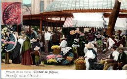 AMERIQUE -  MEXIQUE -- Mercado De Las Flores - Ciudad De Méjico - Mexico