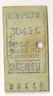 ANCIEN TICKET DE METRO  CHATEAU D'EAU     2 EME CL VALABLE  CE JOUR SEULEMENT CAPA1464 - Europa