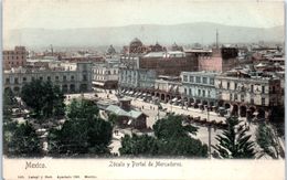 AMERIQUE -  MEXIQUE -- Mexico -- Zocalo Y Portal De Mercaderes - Messico